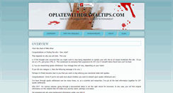 Desktop Screenshot of opiatewithdrawaltips.com